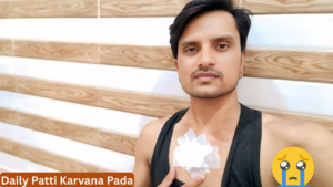 Daily Daily, Patti Karvana Pada